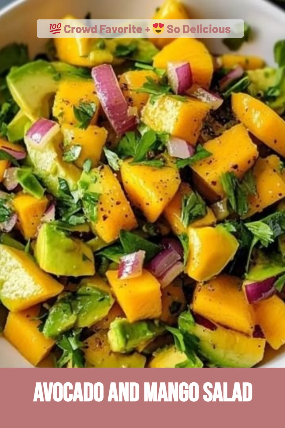 Avocado and Mango Salad
