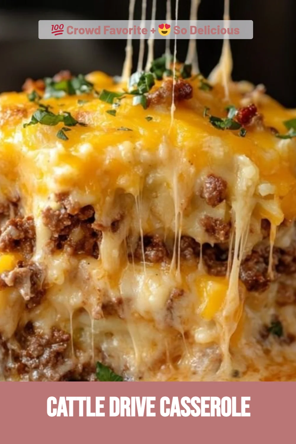 Cattle Drive Casserole