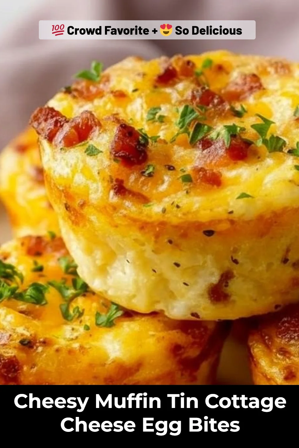 Cheesy Muffin Tin Cottage Cheese Egg Bites