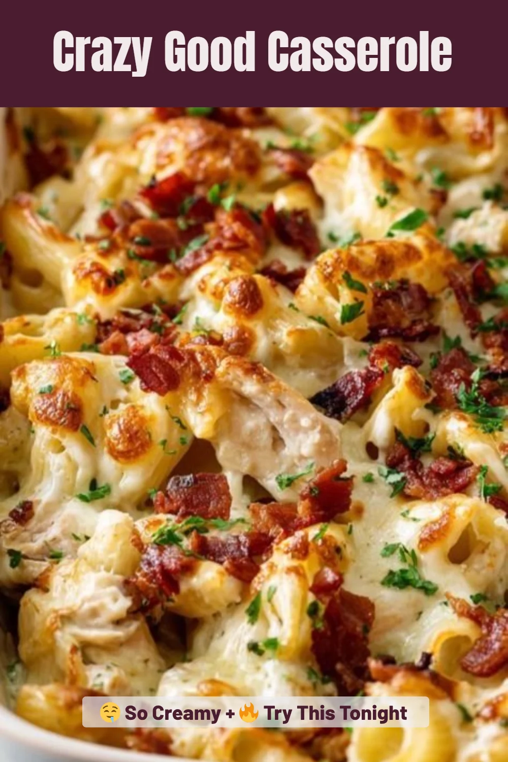 Crazy Good Casserole