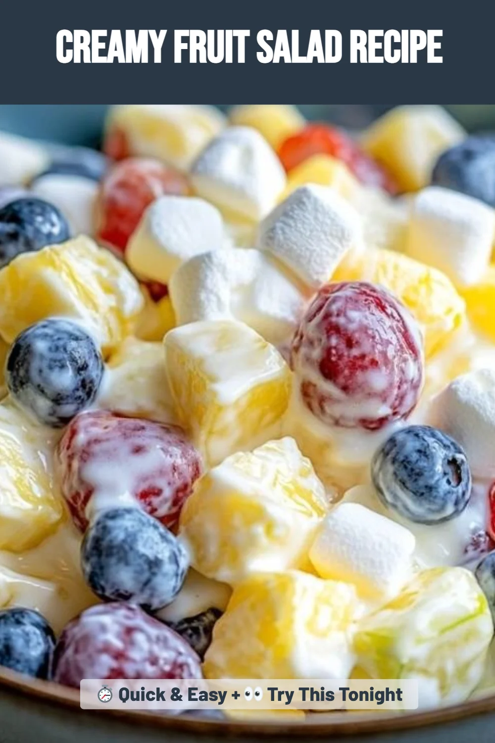 Creamy Fruit Salad Recipe