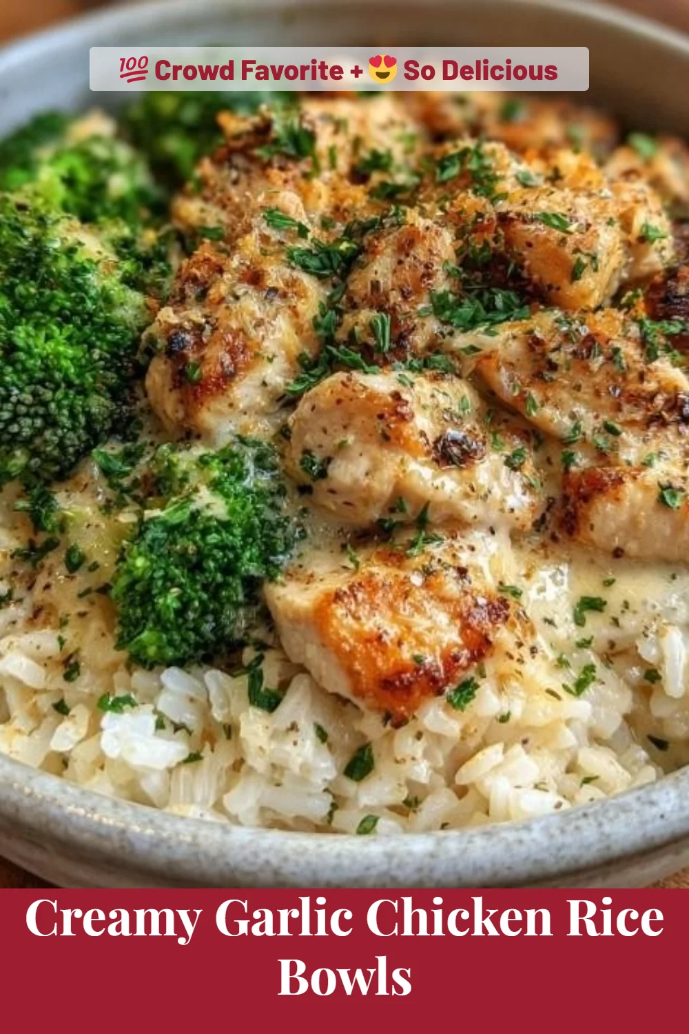 Creamy Garlic Chicken Rice Bowls