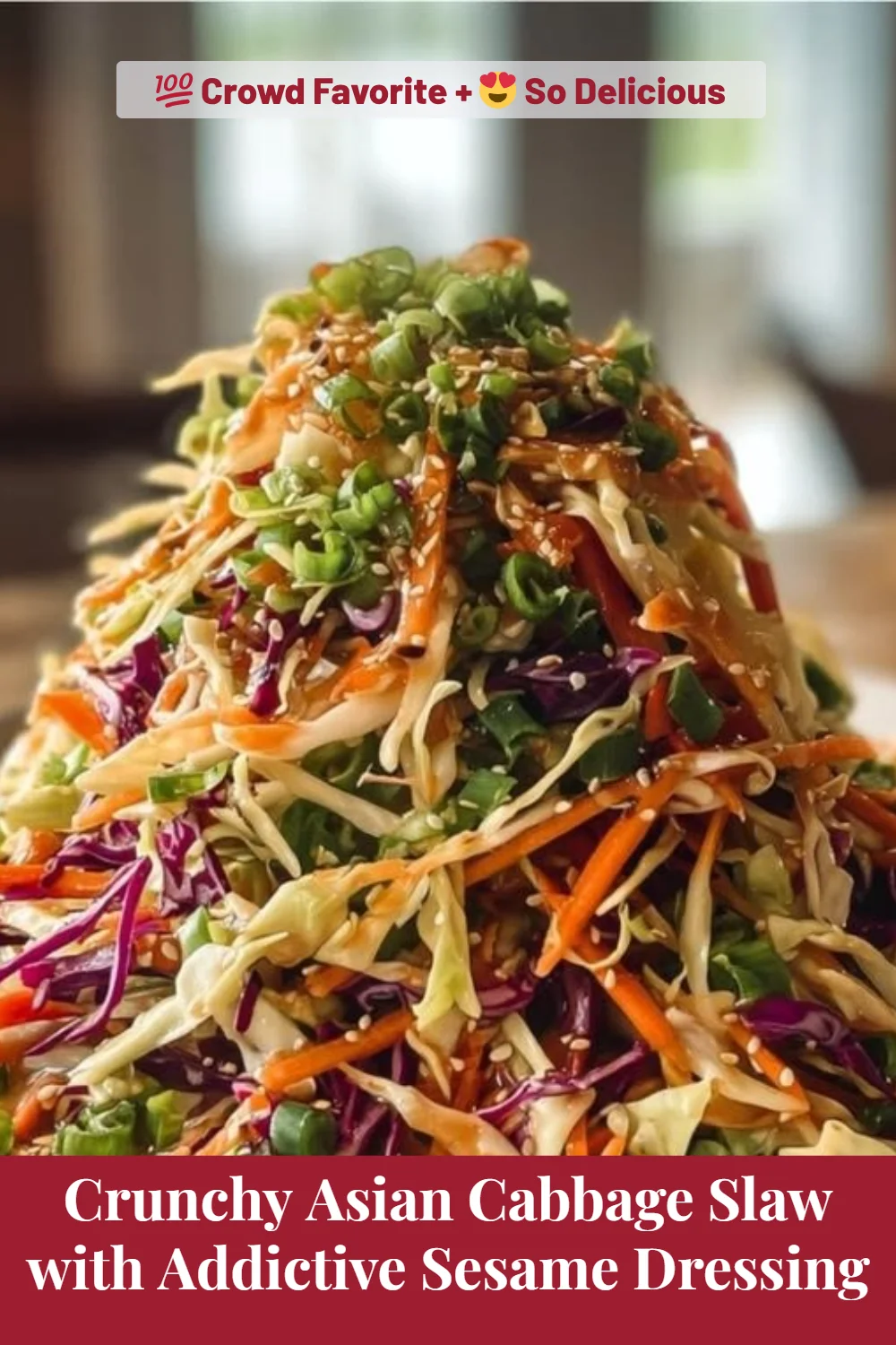 Crunchy Asian Cabbage Slaw with Addictive Sesame Dressing