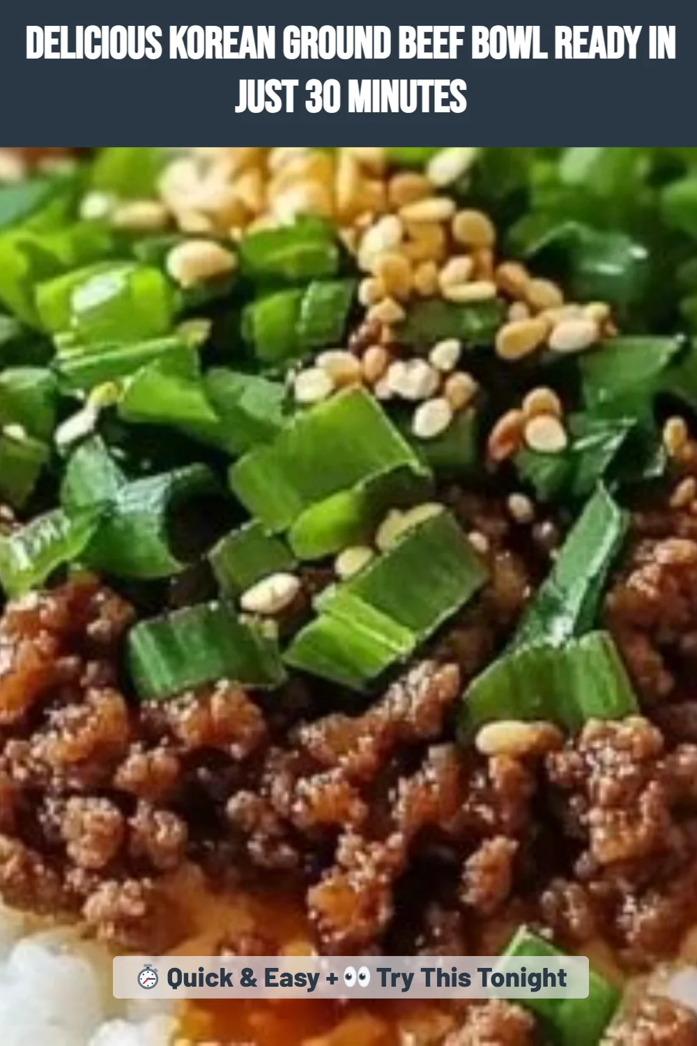 Delicious Korean Ground Beef Bowl Ready in Just 30 Minutes