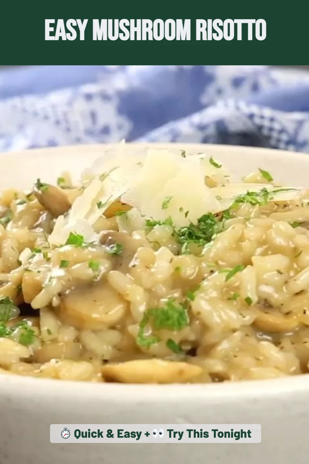 Easy Mushroom Risotto