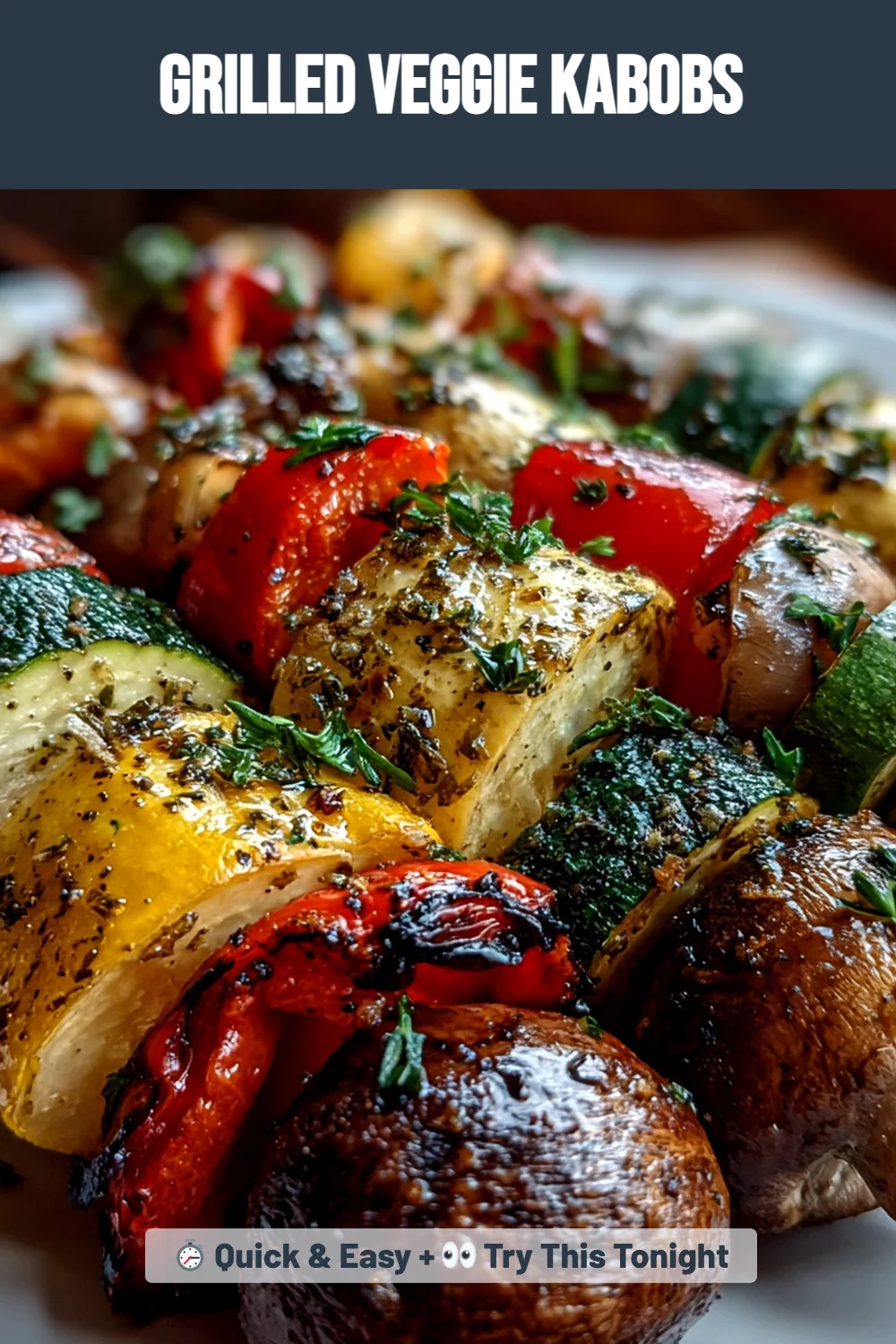Grilled Veggie Kabobs