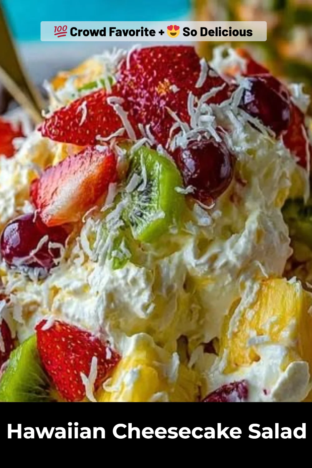 Hawaiian Cheesecake Salad