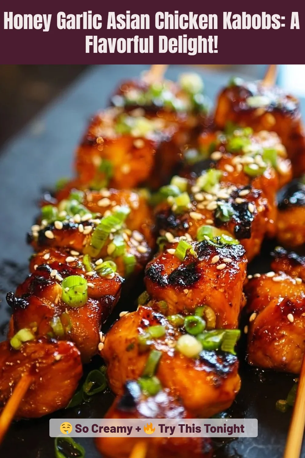 Honey Garlic Asian Chicken Kabobs: A Flavorful Delight!