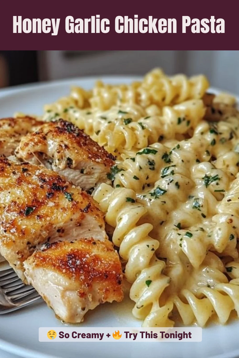 Honey Garlic Chicken Pasta