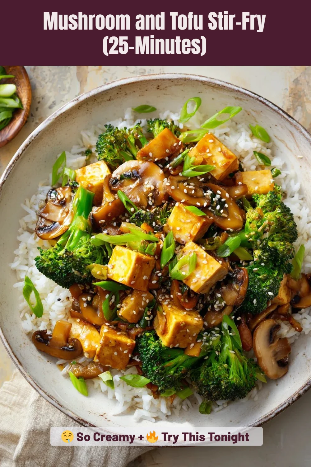 Mushroom and Tofu Stir-Fry (25-Minutes)