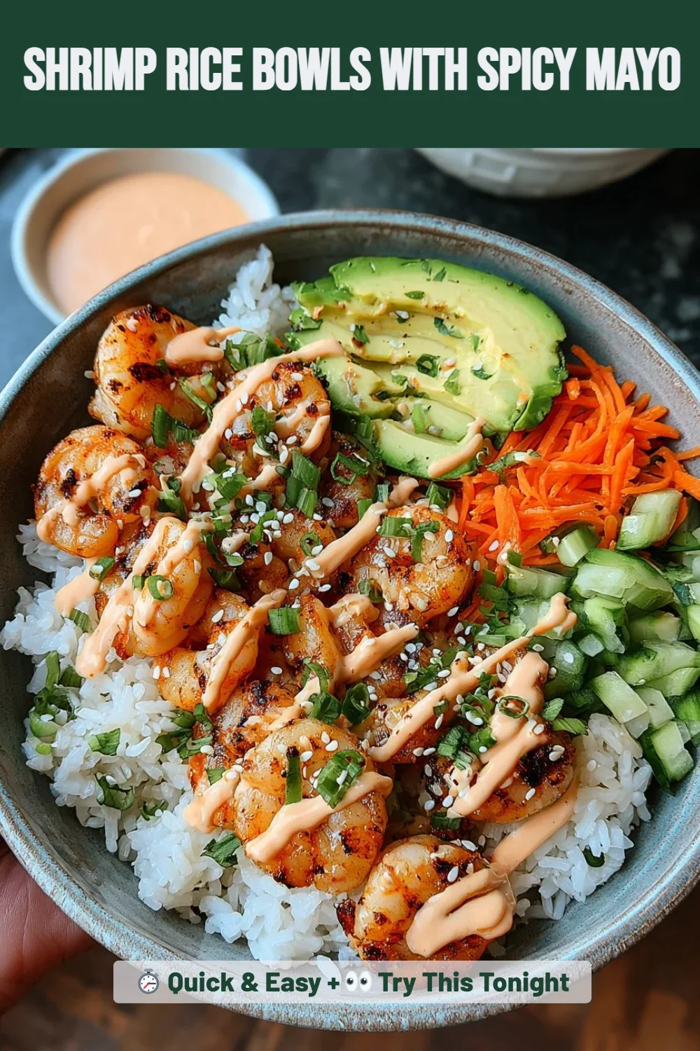 Shrimp Rice Bowls with Spicy Mayo
