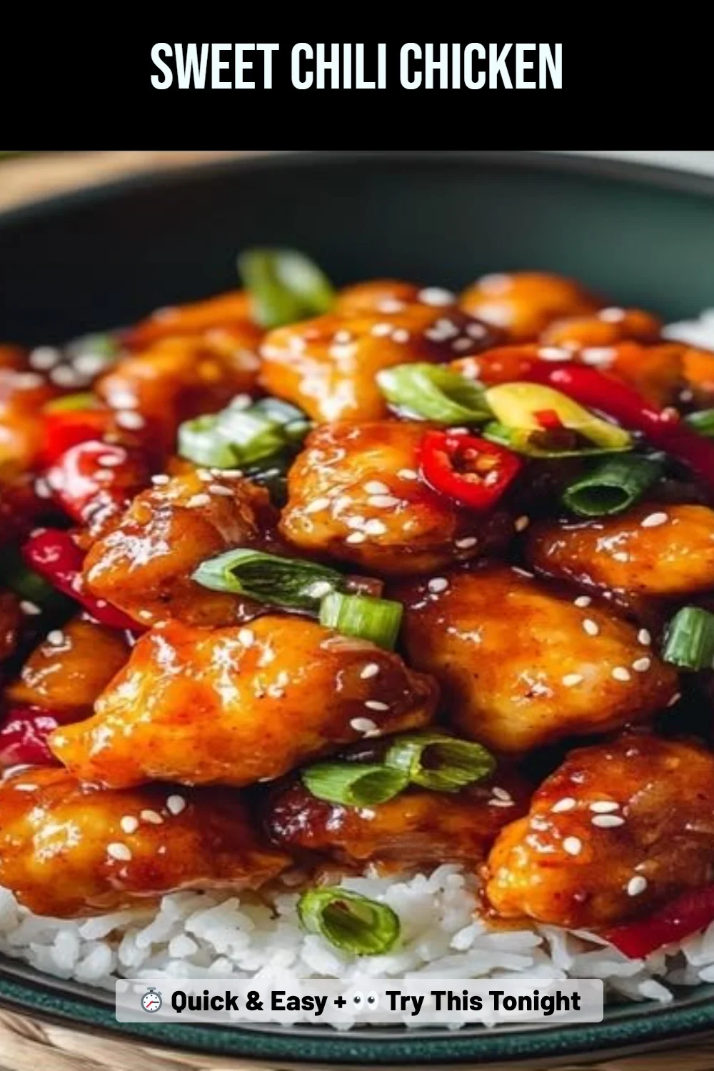 Sweet Chili Chicken
