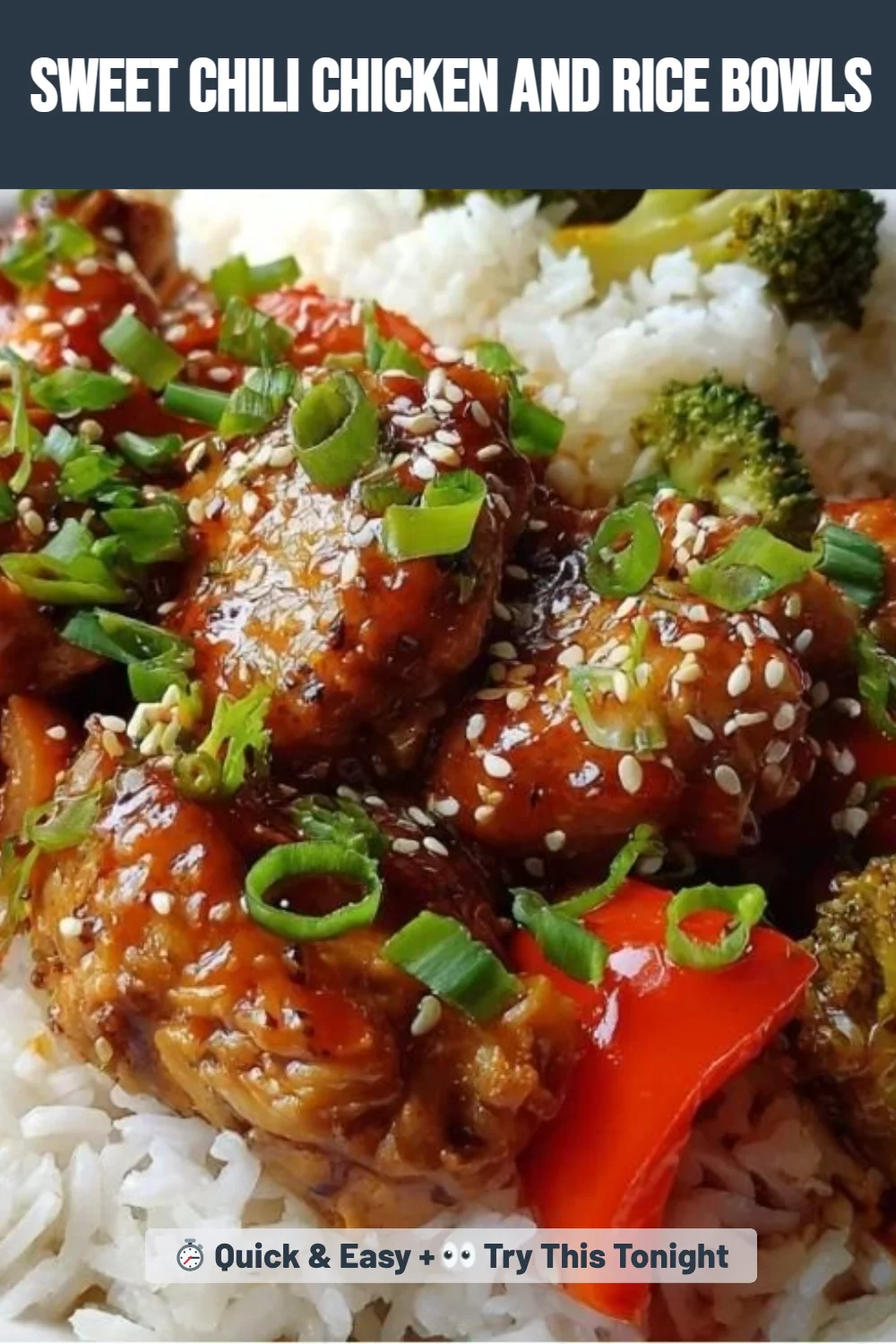 Sweet Chili Chicken and Rice Bowls