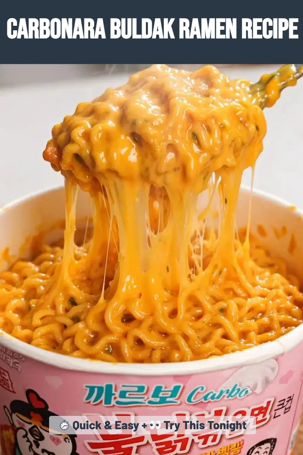 Carbonara Buldak Ramen Recipe
