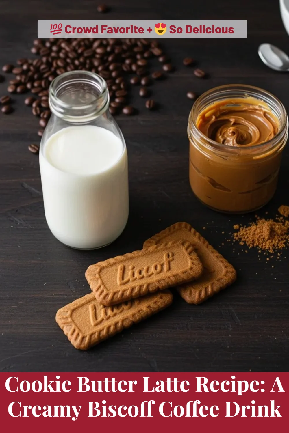 Cookie Butter Latte Recipe: A Creamy Biscoff Coffee Drink