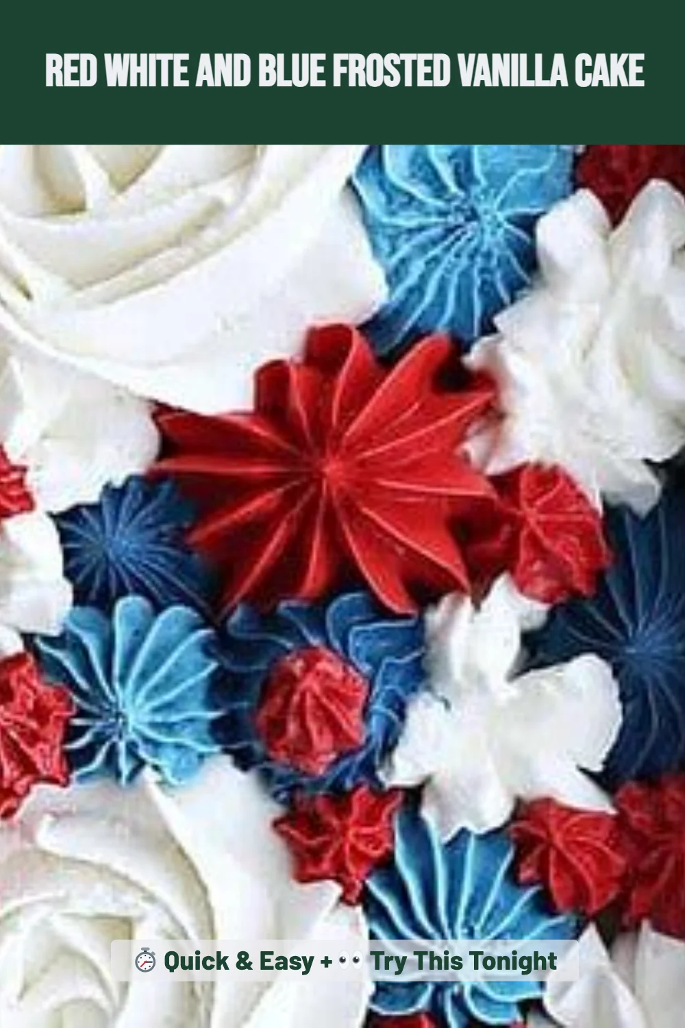 Red White and Blue Frosted Vanilla Cake