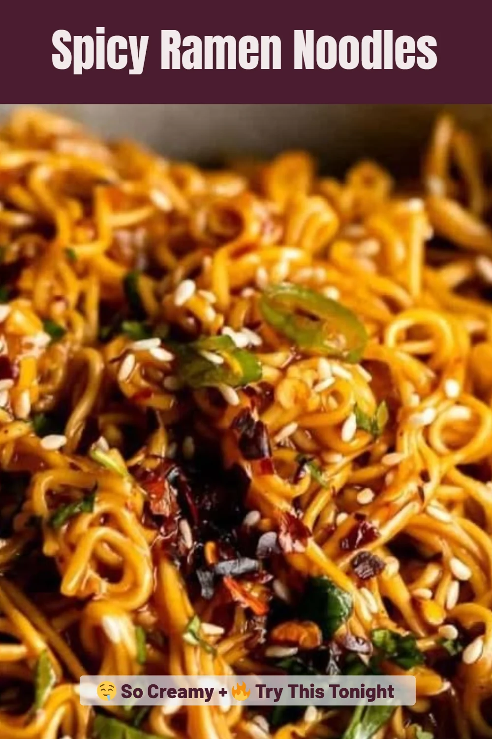 Spicy Ramen Noodles