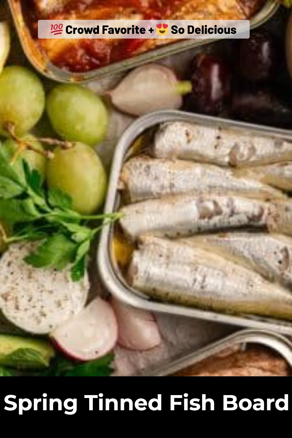 Spring Tinned Fish Board
