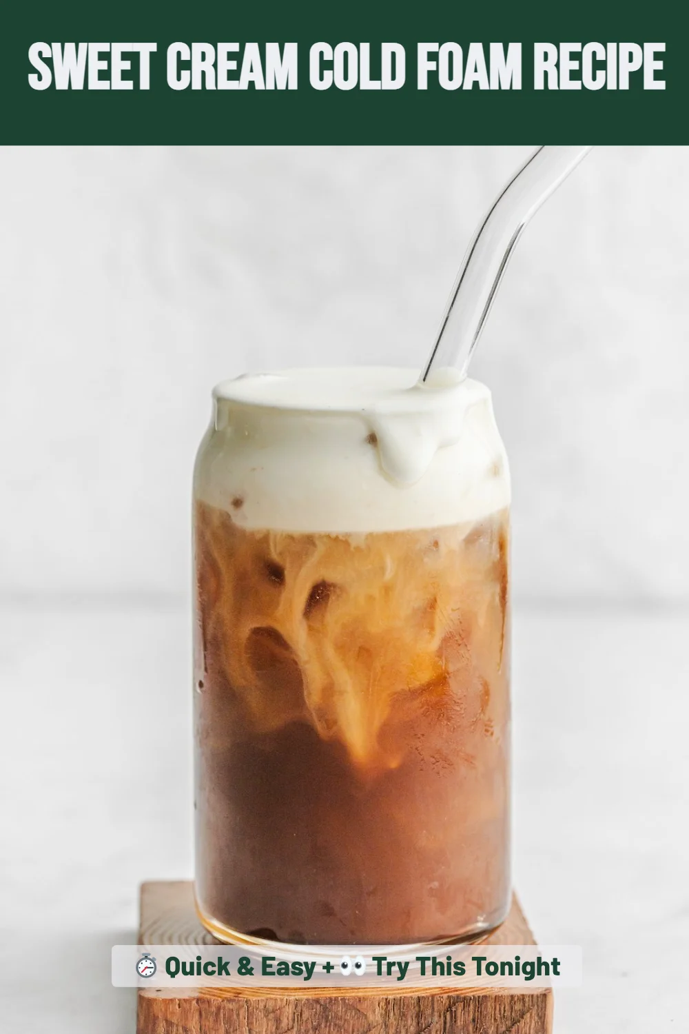 Sweet Cream Cold Foam Recipe